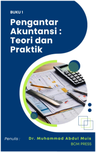 Buku 1 - Pengantar Akuntansi : Teori dan Praktik